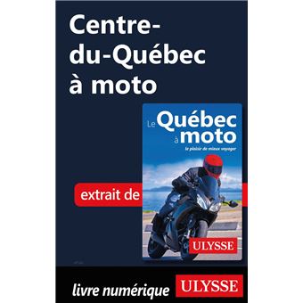 Centre-du-Québec à moto - 1