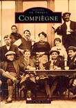 Compiègne - Tome I
