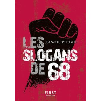 Le Petit Livre de - Les slogans de 68 - 1