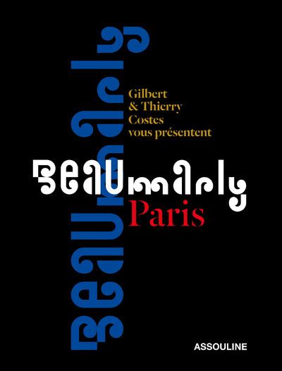 Beaumarly gilbert & thierry costes vous presentent