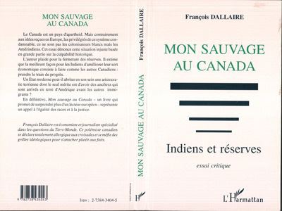Mon sauvage au Canada - François Dallaire - broché