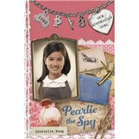 Our Australian Girl: Pearlie the Spy (Book 3)