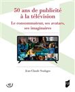 50 ans de publicité à la télévision