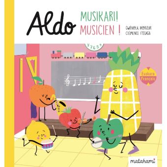 Aldo musikari ! Musicien