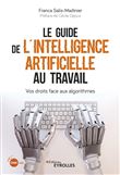 Le guide de l'intelligence artificielle au travail