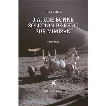J'ai une bonne solution de repli sur Mimizan