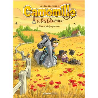 Camomille et les chevaux