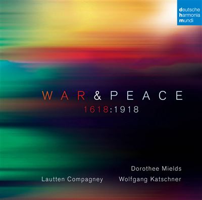 War & Peace 1618-1918