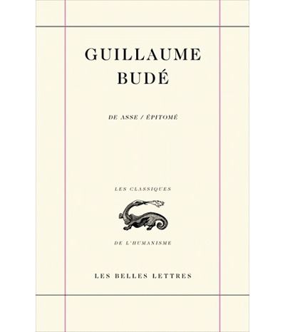 Épitomé du livre De Asse - Guillaume Bude - broché