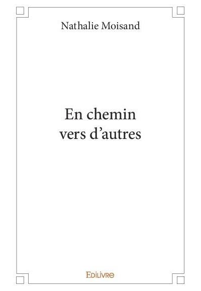 En chemin vers d'autres