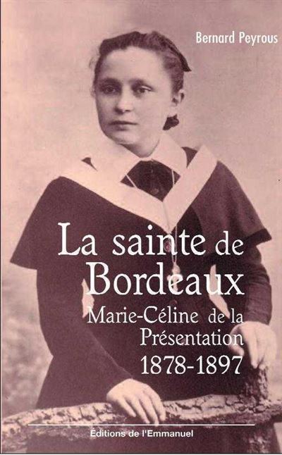 La sainte de bordeaux