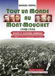 Tout un Monde au Mont-Mouchet