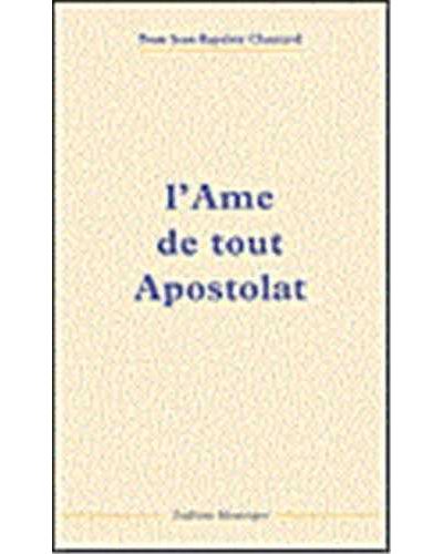 L'ame de tout apostolat