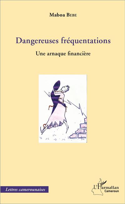 Dangereuses fréquentations