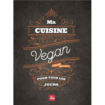 Ma cuisine vegan pour tous les jours NED - 1