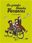 Les grandes grandes vacances, Tome 05