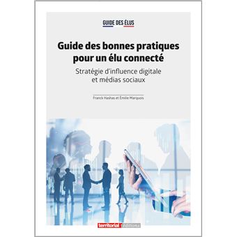 Guide des bonnes pratiques pour un élu connecté