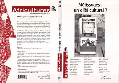 Métissages : un alibi culturel ?