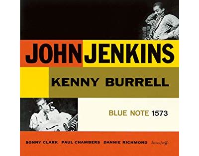 John Jenkins With Kenny Burrel