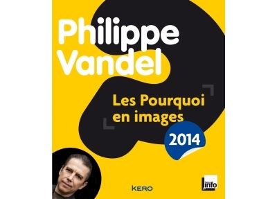 Les pourquoi en images 2014