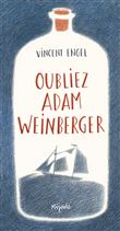 Oubliez Adam Weinberger