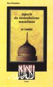 Aspects du monotheisme musul..