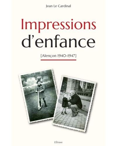 Impressions d'enfance - Jean Le Cardinal - broché