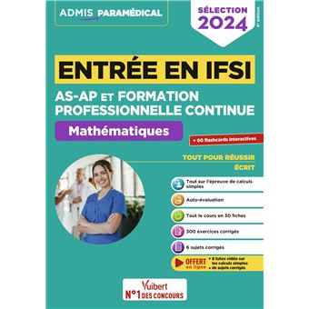 Entrée en IFSI Pour les AS-AP et formation professionnelle continue (FPC) - Mathématiques - 8 tutos offerts