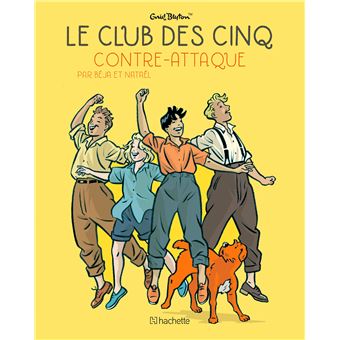 Le Club des Cinq contre-attaque - Petit Format