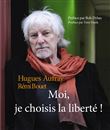 Moi, je choisis la liberté