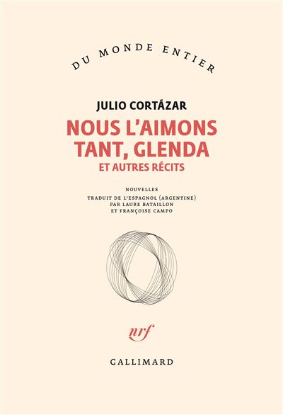 Nous l'aimons tant, Glenda et autres récits