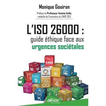 L'ISO 26000 : guide éthique face aux urgences sociétales