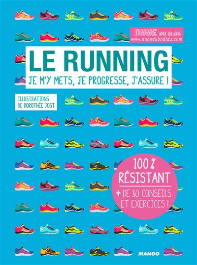 Le Running Je M Y Mets Je Progresse J Assure Broche Anne Dubndidu Anne Englebert Jung Dorothee Jost Achat Livre Fnac