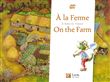 A la ferme/On the farm