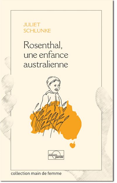 Rosenthal une enfance australienne