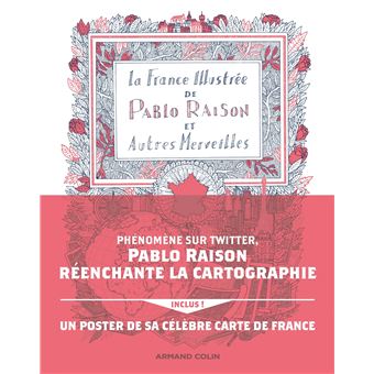 La France illustrée de Pablo Raison, et autres merveilles