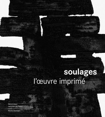 Soulages, l'oeuvre imprimé NE