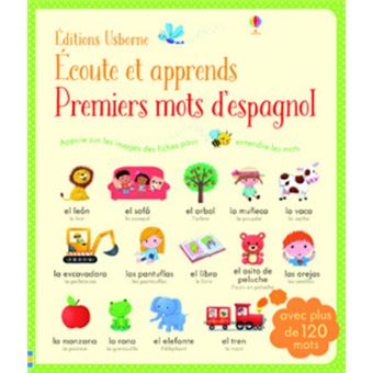 Ecoute Et Apprends Premiers Mots D Espagnol Cartonne Sam Taplin Mairi Mackinnon Rosalinde Bonnet Achat Livre Fnac