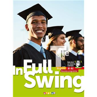 In Full Swing Tle - Anglais Ed.2020 - Livre de l'élève