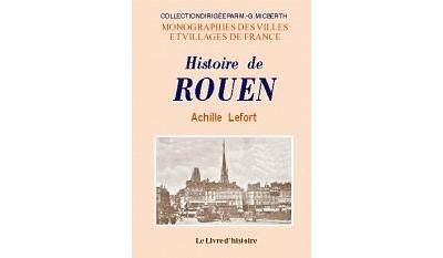 Histoire de Rouen - A. Lefort - broché