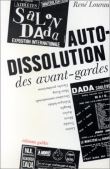 De l'autodissolution des avant-gardes