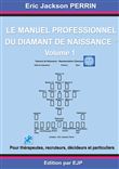 Le manuel professionnel du diamant de naissance 1