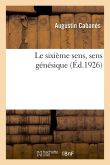 Le sixième sens, sens génésique