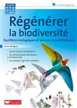 Régénérer la biodiversité