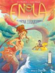Enola et les animaux extraordinaires - Tome 7 - La sirène qui avait les yeux de chimène