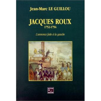 Jacques roux - broché - M.J. Le Guillou - Achat Livre | fnac
