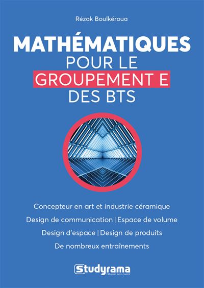 Maths pour BTS groupements E et F