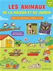 Les animaux de la maison et du jardin (6-8 a.) Coller des autocol., colorier et lire -