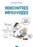 Rencontres improvisées