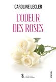L’odeur des roses